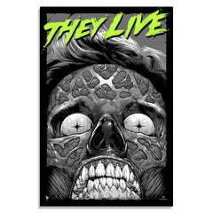They Live (Glow-In-The-Dark Variant) | Luke Preece | Screenprint |  PopCultArt.