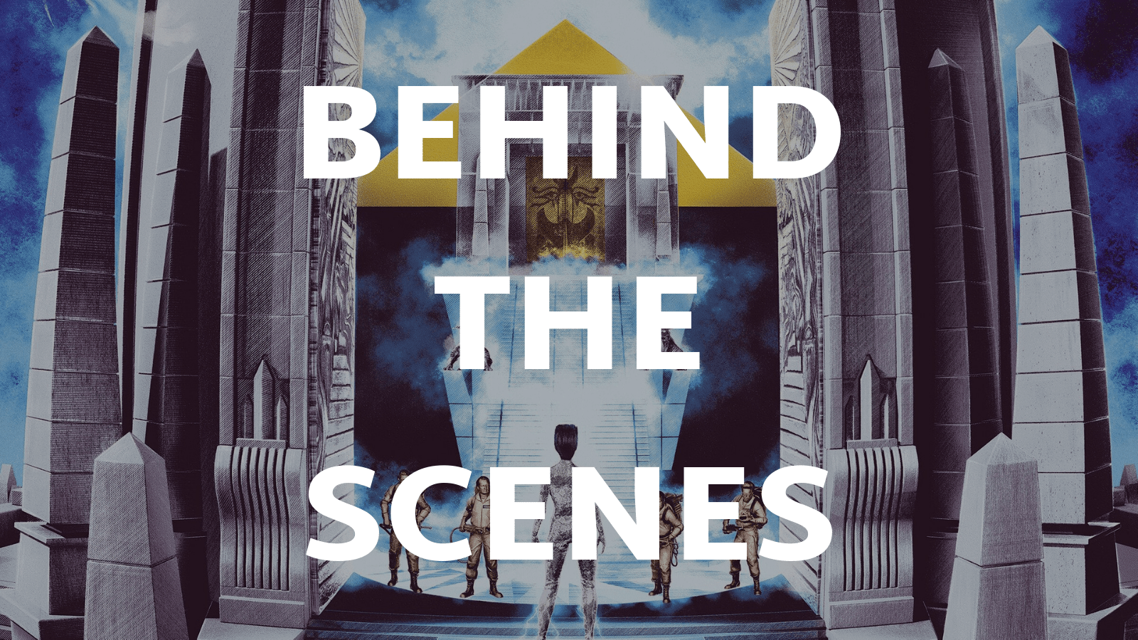 Behind the Scenes: Ghostbusters by Chris Skinner